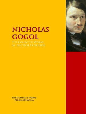 cover image of The Collected Works of NICHOLAS GOGOL